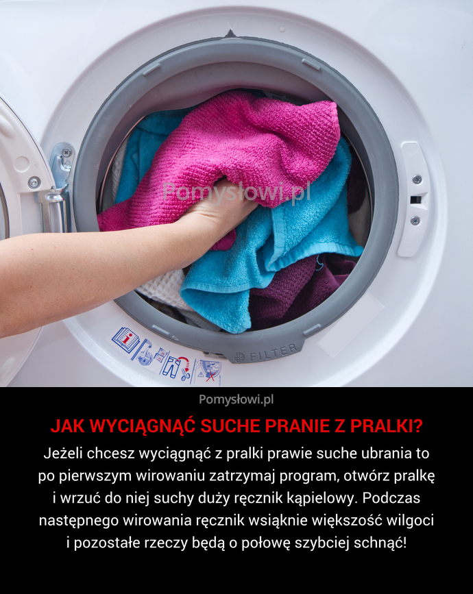 Jeżeli chcesz wyciągnąć z pralki prawie suche ubrania to po pierwszym wirowaniu zatrzymaj program, otwórz pralkę i wrzuć do niej ...
