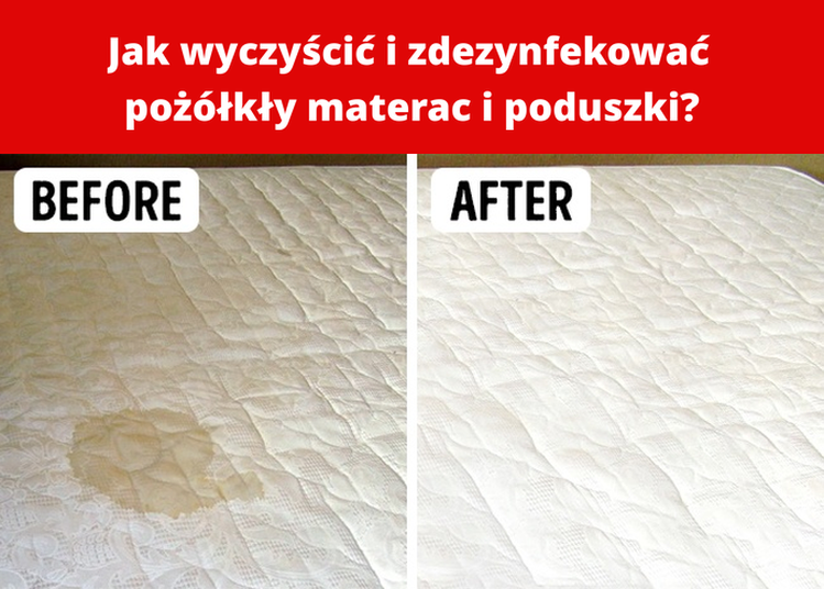Jak wyczyścić i zdezynfekować pożółkły materac i poduszki?