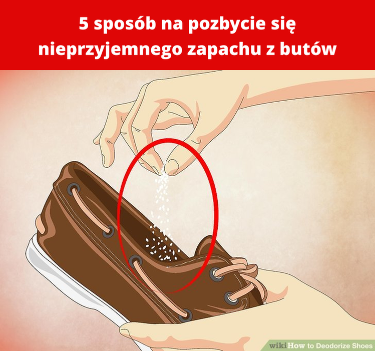 5 sposób na pozbycie się nieprzyjemnego zapachu z butów